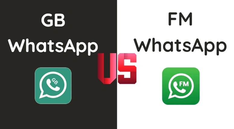 gb whatsapp vs fm whatsapp